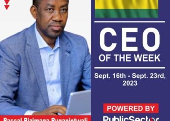 Pascal Bizimana Ruganintwali emerges Public Sector Global ‘CEO of the Week’