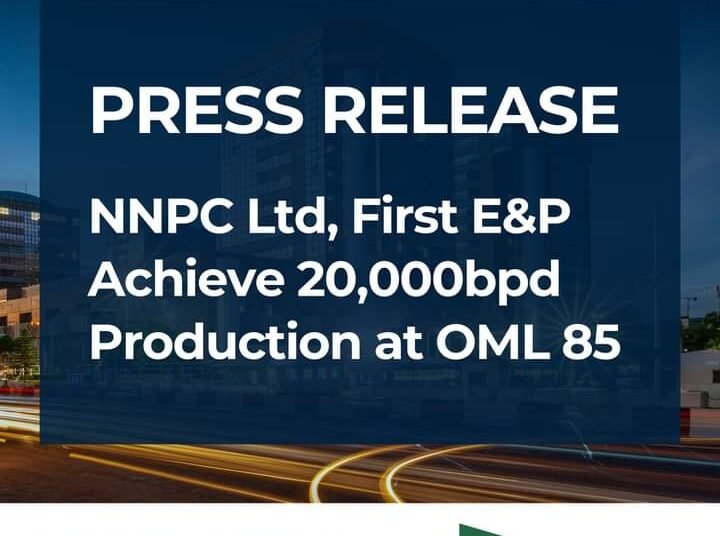 Nigeria: NNPC Ltd, First E&P achieve 20,000bpd production at OML 85
